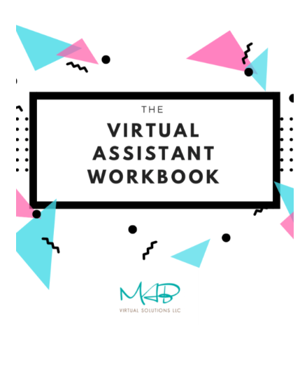 The Virtual Assistant Workbook (Hard Copy)